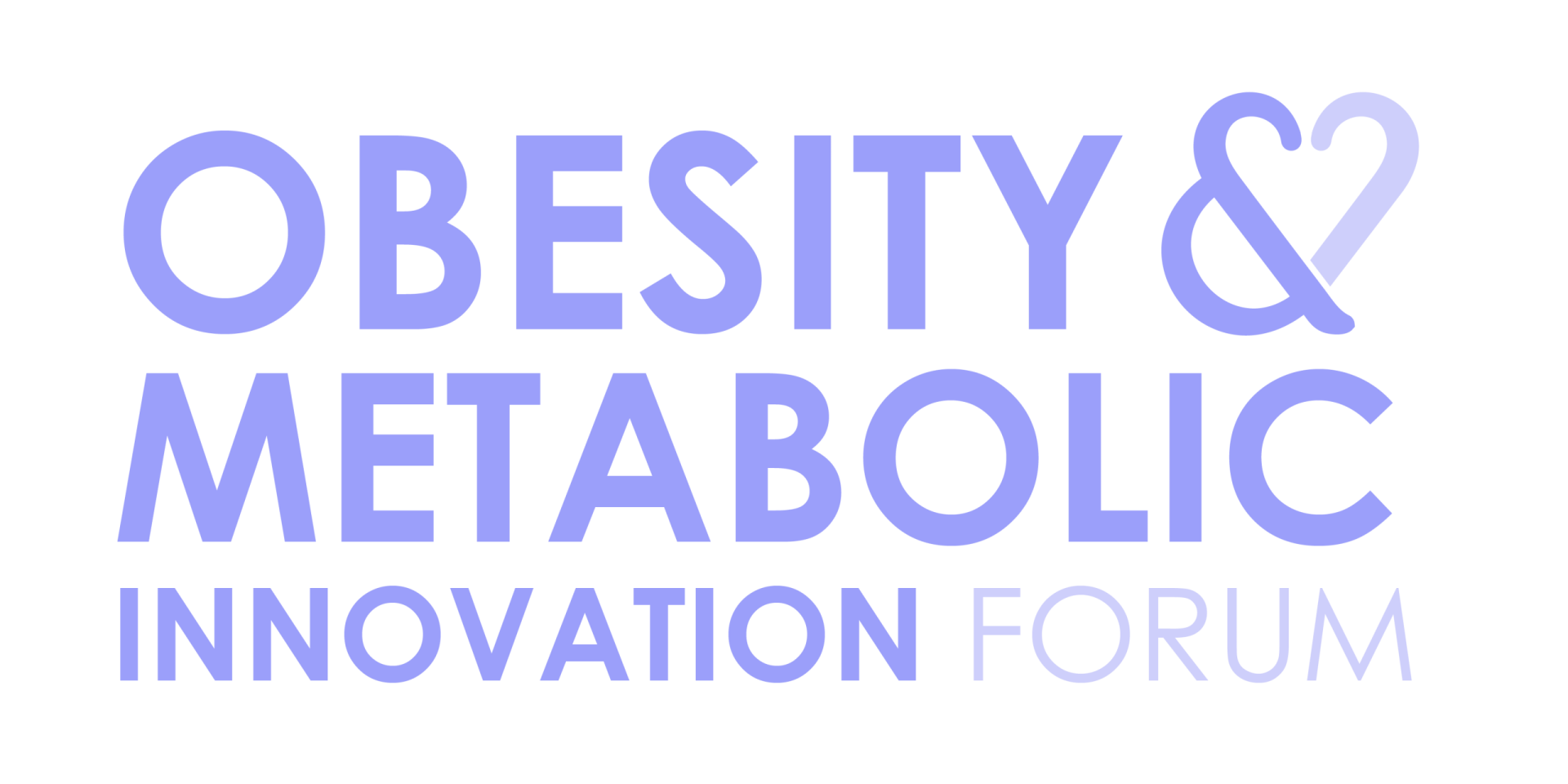 Obesity and Metabolic Innovation Forum